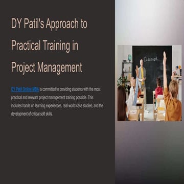 DY-Patils-Approach-to-Practical-Training-in-Project-Management PPT.pptx