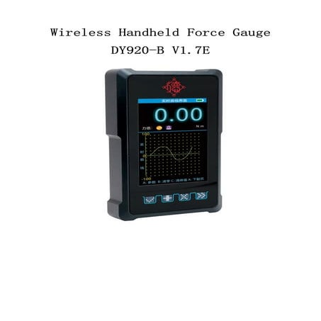 DY920-B Wireless Handheld Force Gauge with External Sensor: User Manual & Tec...