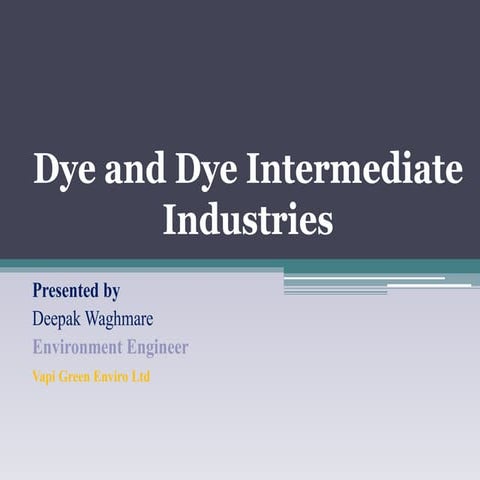 Dye and dye intermediates