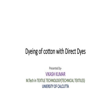 Dyeing of cotton with Direct Dyes.pptx
