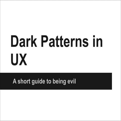 Dark Patterns in UX