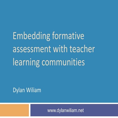 Dylan Wiliam seminar for district leaders  accelerate learning with formative...