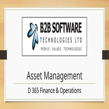 Dyn 365 FO - Asset Management Module PPT.pptx