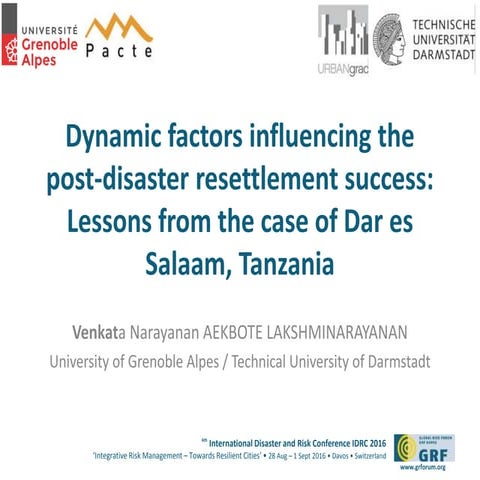 Dynamic factors influencing the post-disaster resettlement success Lessons fr...