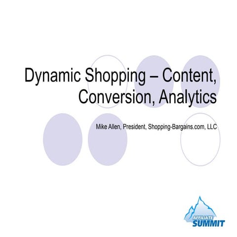 Dynamic Shopping–Content Conversion Analytics