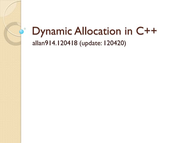 OOP 2012 - Hint: Dynamic allocation in c++