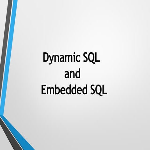 Dynamic and Embedded SQL for db practices.pptx