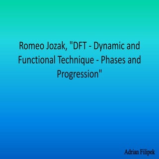 Dynamic and functional technique   ...