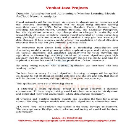 Dynamic autoselection and autotuning of machine learning models forcloud netw...