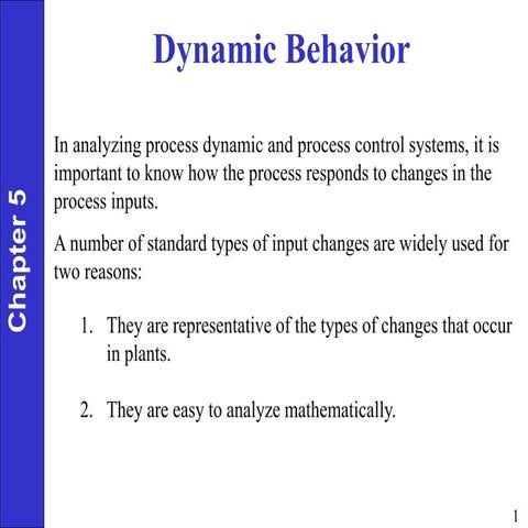 Dynamic behaviour of process