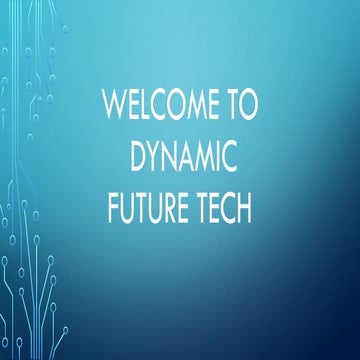 dynamic future tech ppt submissions.pptx