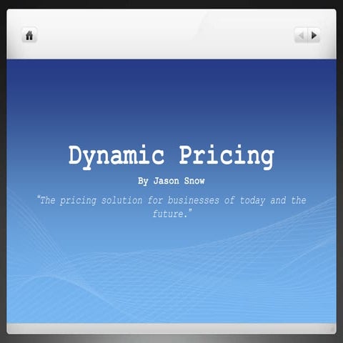 Dynamic pricing