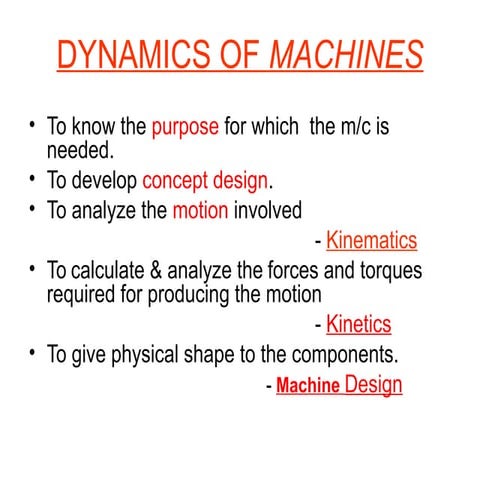 Comprehensive Static Force Analysis and Dynamics in Machinery Design | PPT