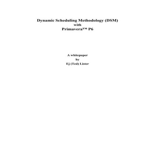 Dynamic Scheduling Methodology