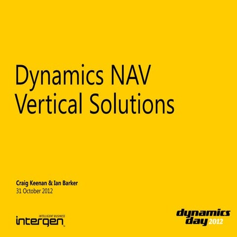 Dynamics Day 2012: Dynamics NAV Vertical Solutions | PDF