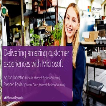 Dynamics Day 2014: Keynote - Delivering Amazing Customer Experiences