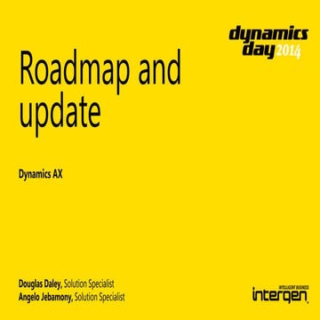Dynamics Day 2014: Microsoft Dynamics AX - Roadmap