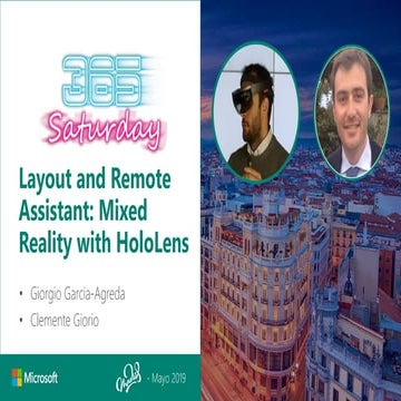 Layout and Remote Assistant: Mixed Reality with HoloLens