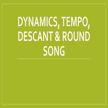 Dynamics & Tempo