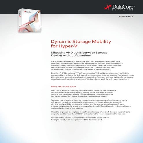 Dynamic Storage Mobility for Hyper V