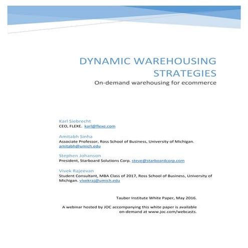 Dynamic warehousing strategies