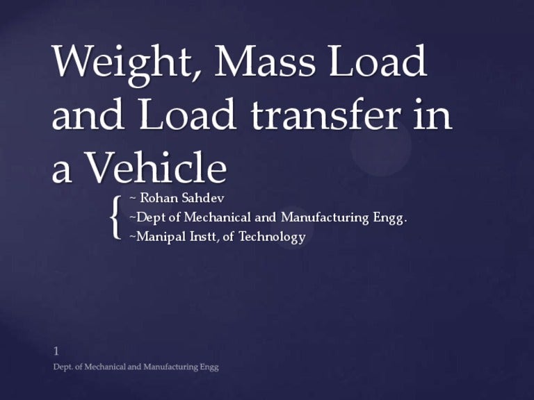 Dynamic weight transfer in vehicle