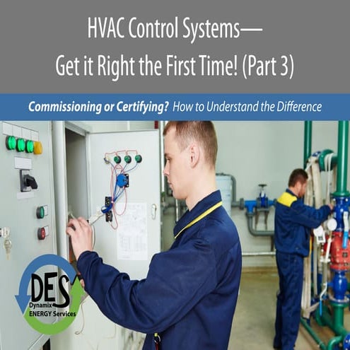 HVAC Control Systems— Get it Right the First Time! (Part 3)
