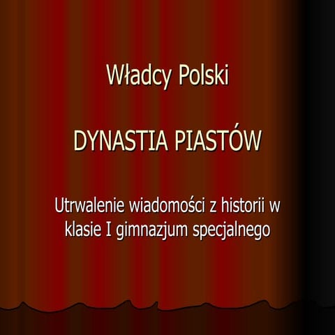 Dynastia piastow | PPT