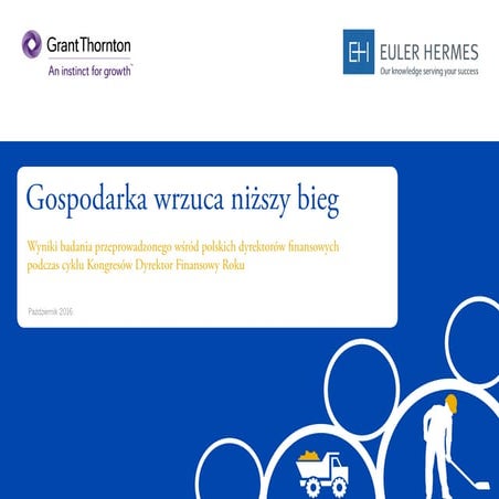 Gospodarka wrzuca niższy bieg