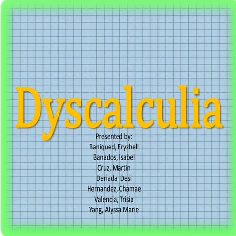 Dyscalculia