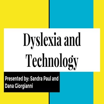 Dyslexia and technology