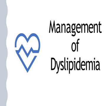 Dyslipdiemia for scribd.pptx