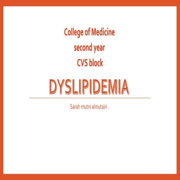 Dyslipidemia & dyslipoproteinemia 