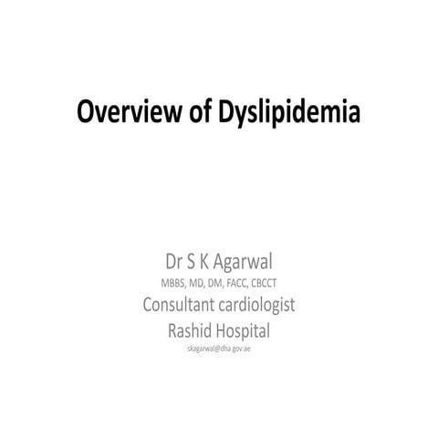 Dyslipidemia overview 2017