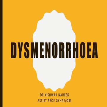 Dysmenorrhoea and premenstrual syndrome