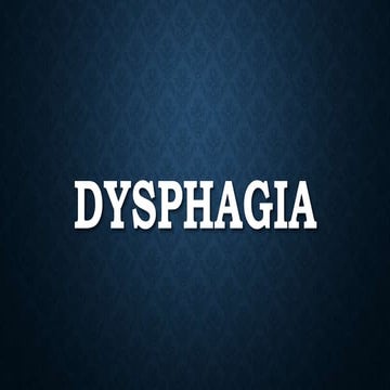 DYSPHAGIA.pptx