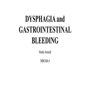 DYSPHAGIA and GASTROINTESTINAL BLEEDING 1.pptx