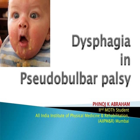 Dysphagia in pseudobulbar palsy