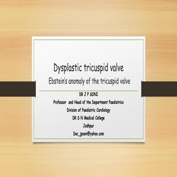 Dysplastic tricuspid valve  may 2021