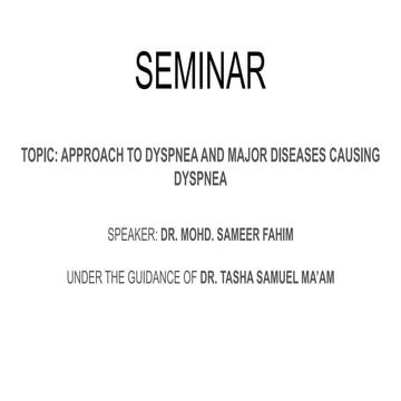 DYSPNEA- medicine aapproach to disease causing dyspnea.pptx