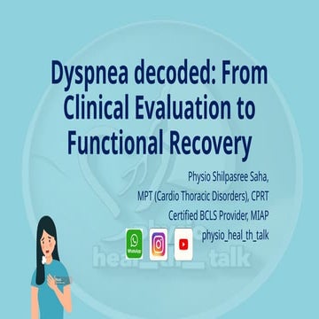 Dyspnea decoded: from clinical evaluation to functional recovery.pptx