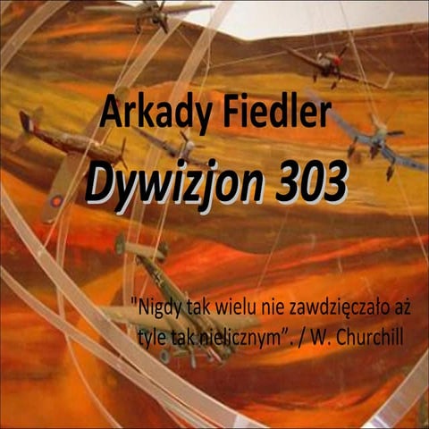 Dywizjon 303 | PPT
