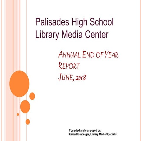 Palisades High School Library Annual report 2017 2018