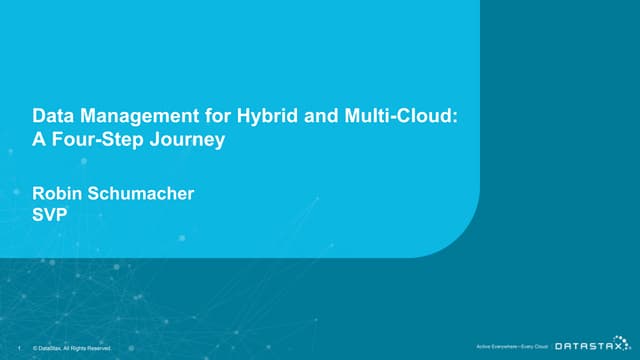 Webinar | Data Management for Hybrid and Multi-Cloud: A Four-Step Journey