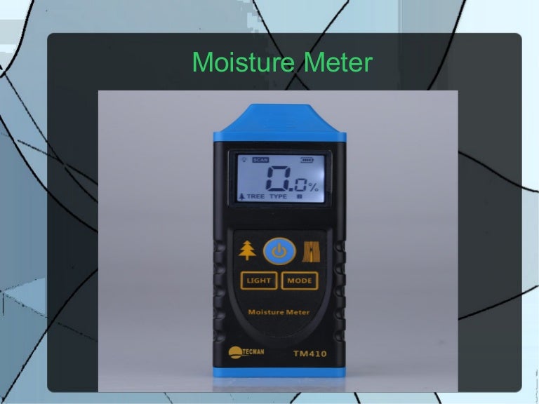 Moisture Meter And Their Uses