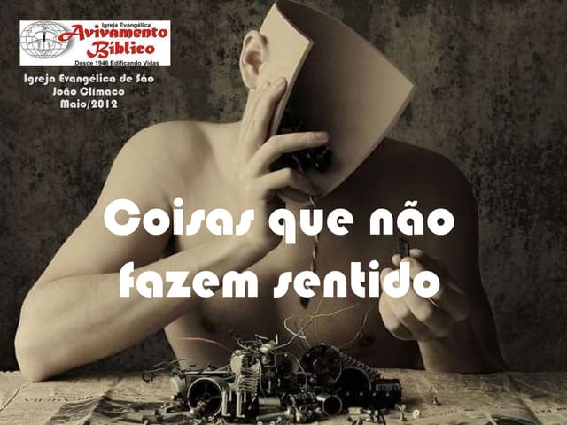 EBD - Coisas que não fazem sentido