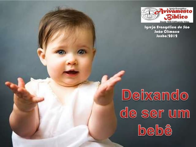 EBD - Deixando de ser bebê