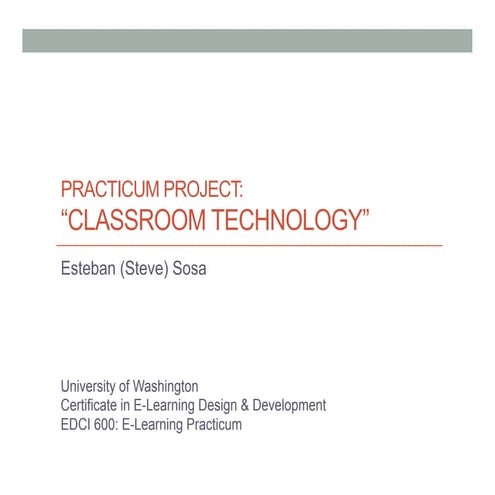 UW: E-Learning Design & Development Practicum Presentation