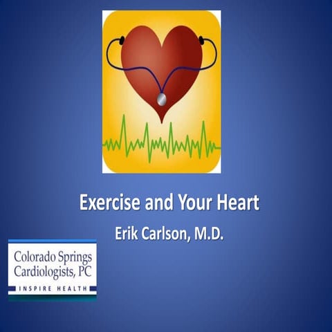 E. carlson exercise and the heart