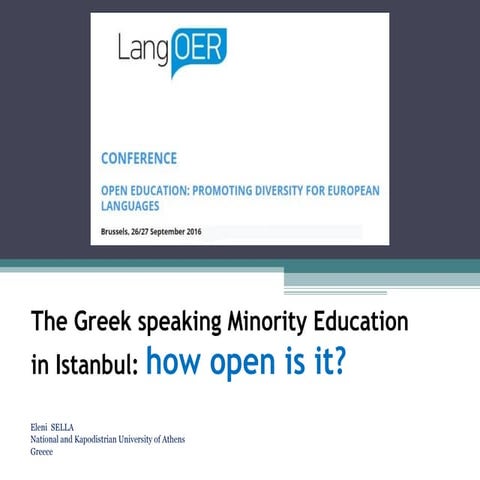 The Greek speaking Minority Education in Istanbul: how open is it?